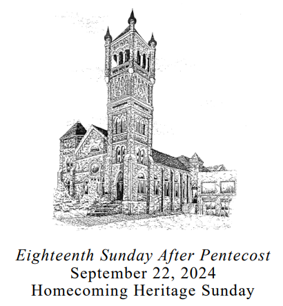 September 22, 2024 Homecoming Heritage Sunday Bulletin