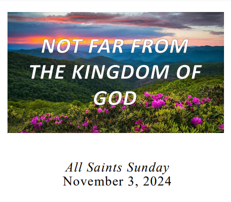 November 3, 2024 All Saints Sunday Bulletin